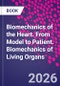 Biomechanics of the Heart. From Model to Patient. Biomechanics of Living Organs - Product Image