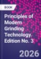Principles of Modern Grinding Technology. Edition No. 3 - Product Thumbnail Image