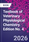 Engelking's Textbook of Veterinary Physiological Chemistry. Edition No. 4 - Product Image