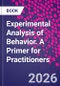 Experimental Analysis of Behavior. A Primer for Practitioners - Product Thumbnail Image