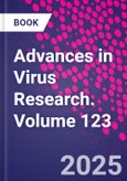Advances in Virus Research. Volume 123- Product Image