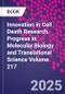 Innovation in Cell Death Research. Progress in Molecular Biology and Translational Science Volume 217 - Product Thumbnail Image