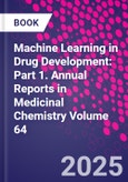 Machine Learning in Drug Development: Part 1. Annual Reports in Medicinal Chemistry Volume 64- Product Image