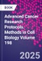 Advanced Cancer Research Protocols. Methods in Cell Biology Volume 198 - Product Thumbnail Image