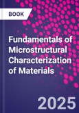 Fundamentals of Microstructural Characterization of Materials- Product Image
