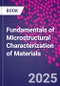 Fundamentals of Microstructural Characterization of Materials - Product Image