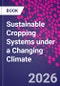 Sustainable Cropping Systems Under a Changing Climate - Product Thumbnail Image