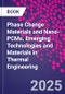 Phase Change Materials and Nano-PCMs. Emerging Technologies and Materials in Thermal Engineering - Product Thumbnail Image