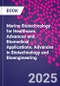 Marine Biotechnology for Healthcare. Advances and Biomedical Applications. Advances in Biotechnology and Bioengineering - Product Thumbnail Image