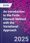 An Introduction to the Finite Element Method with the Variational Approach - Product Thumbnail Image