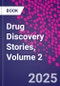 Drug Discovery Stories, Volume 2 - Product Thumbnail Image