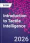 Introduction to Tactile Intelligence - Product Image