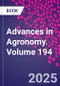 Advances in Agronomy. Volume 194 - Product Image