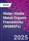 Water-Stable Metal-Organic Frameworks (WSMOFs)- Product Image