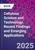 Cellulose Science and Technology. Recent Findings and Emerging Applications- Product Image