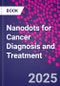 Nanodots for Cancer Diagnosis and Treatment - Product Thumbnail Image