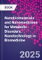 Nanobiomaterials and Nanomedicines for Metabolic Disorders. Nanotechnology in Biomedicine - Product Image