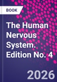The Human Nervous System. Edition No. 4- Product Image