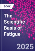 The Scientific Basis of Fatigue- Product Image