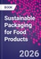 Sustainable Packaging for Food Products - Product Image