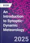 An Introduction to Synoptic-Dynamic Meteorology - Product Thumbnail Image