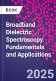Broadband Dielectric Spectroscopy. Fundamentals and Applications- Product Image