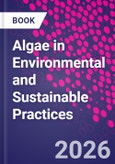 Algae in Environmental and Sustainable Practices- Product Image