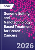 Genome Editing and Nanotechnology-Based Treatment for Breast Cancers- Product Image