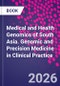 Medical and Health Genomics of South Asia. Genomic and Precision Medicine in Clinical Practice - Product Image