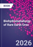 Biohydrometallurgy of Rare Earth Ores- Product Image