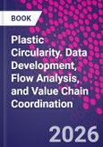 Plastic Circularity. Data Development, Flow Analysis, and Value Chain Coordination- Product Image