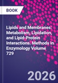 Lipids and Membranes: Metabolism, Lipidation, and Lipid-Protein Interactions. Methods in Enzymology Volume 728- Product Image