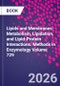 Lipids and Membranes: Metabolism, Lipidation, and Lipid-Protein Interactions. Methods in Enzymology Volume 728 - Product Image