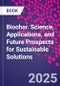 Biochar. Science, Applications, and Future Prospects for Sustainable Solutions - Product Thumbnail Image