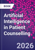 Artificial Intelligence in Patient Counselling- Product Image