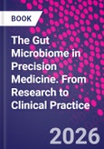 The Gut Microbiome in Precision Medicine. From Research to Clinical Practice- Product Image