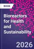 Bioreactors for Health and Sustainability- Product Image