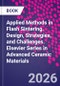 Applied Methods in Flash Sintering. Design, Strategies, and Challenges. Elsevier Series in Advanced Ceramic Materials - Product Thumbnail Image