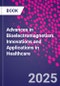 Advances in Bioelectromagnetism. Innovations and Applications in Healthcare - Product Image