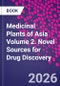Medicinal Plants of Asia Volume 2. Novel Sources for Drug Discovery - Product Image