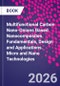 Multifunctional Carbon Nano-Onions Based Nanocomposites. Fundamentals, Design and Applications. Micro and Nano Technologies - Product Thumbnail Image