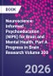 Neuroscience-Informed Psychoeducation (NIPE) for Brain and Mental Health. Part A. Progress in Brain Research Volume 300 - Product Thumbnail Image