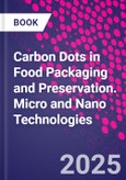 Carbon Dots in Food Packaging and Preservation. Micro and Nano Technologies- Product Image