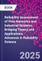 Reliability Assessment of Flow Networks and Industrial Systems. Bridging Theory and Applications. Advances in Reliability Science - Product Thumbnail Image