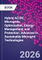 Hybrid AC/DC Microgrids. Optimization, Energy Management, and Protection. Advances in Sustainable Microgrid Technologies - Product Image