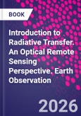 Introduction to Radiative Transfer. An Optical Remote Sensing Perspective. Earth Observation- Product Image