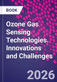 Ozone Gas Sensing Technologies. Innovations and Challenges- Product Image