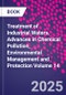 Treatment of Industrial Waters. Advances in Chemical Pollution, Environmental Management and Protection Volume 14 - Product Thumbnail Image