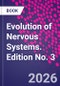 Evolution of Nervous Systems. Edition No. 3 - Product Thumbnail Image