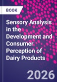 Sensory Analysis in the Development and Consumer Perception of Dairy Products- Product Image